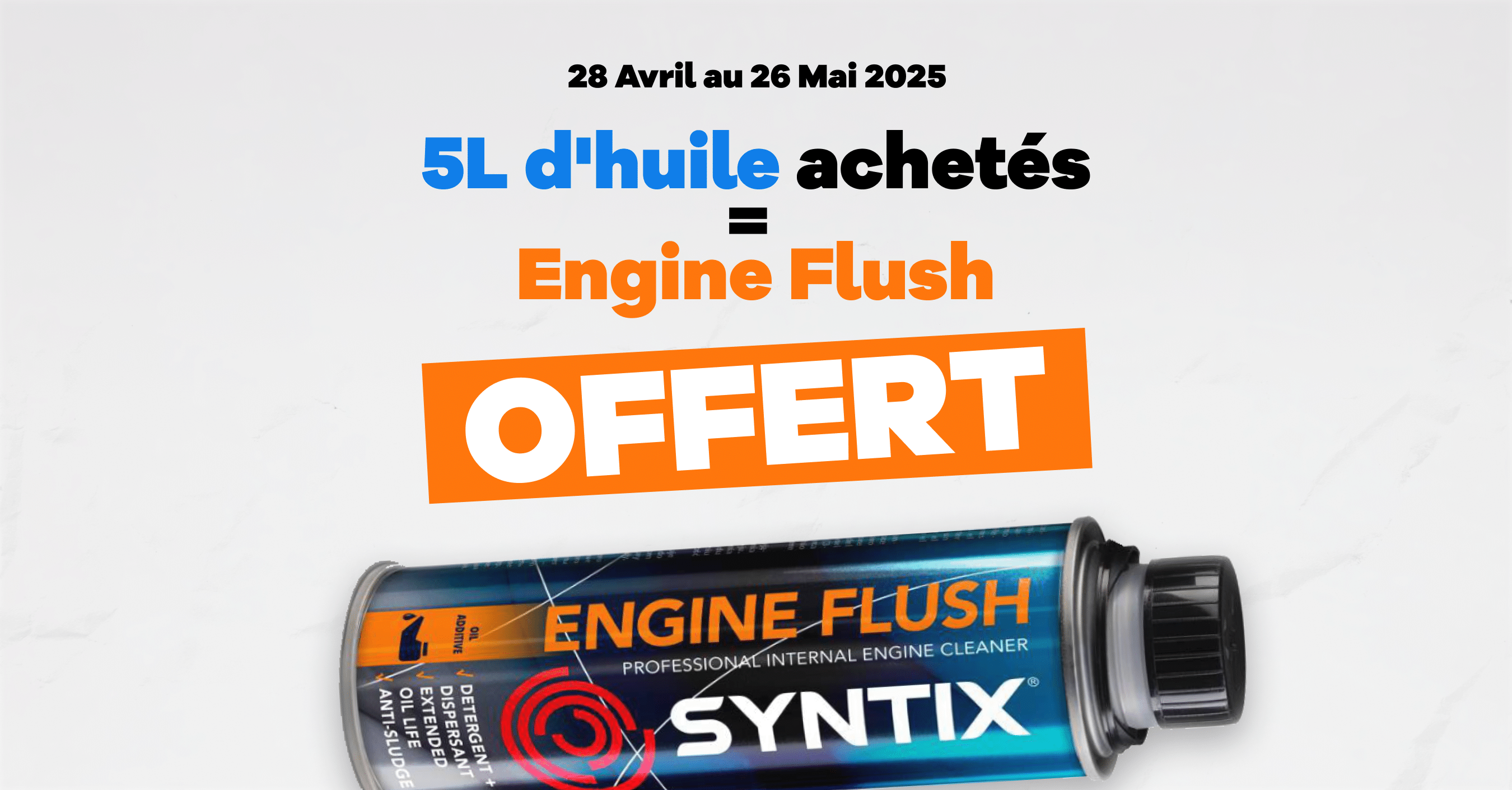 ENGINE FLUSH OFFERT